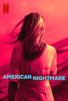 American Nightmare (2024) ฝันร้ายอเมริกัน