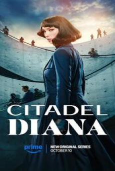 Citadel Diana (2024) ซิทาเดล ดิอาน่า