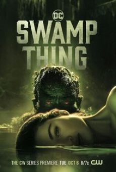 Swamp Thing (2019) อสูรหนองน้ำ