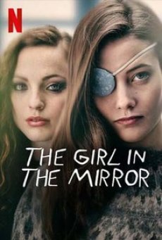 The Girl in the Mirror (2022) เด็กสาวในกระจก