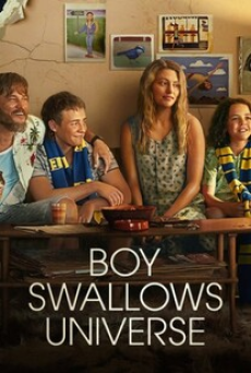 Boy Swallows Universe (2024) เด็กชายปะทะจักรวาล