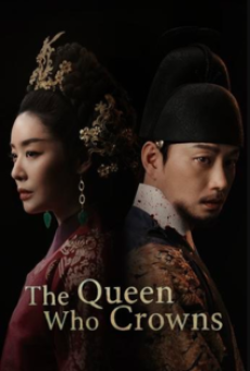 The Queen Who Crowns (2025) ตำนานราชินีวอนกยอง