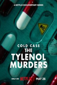 Cold Case The Tylenol Murders (2025) ฆาตกรรมไทลินอล