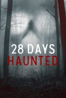 28 Days Haunted (2022) หลอน 28 วัน