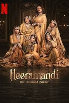 Heeramandi The Diamond Bazaar (2024) ผู้หญิงงามเมือง