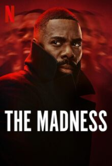 The Madness (2024) เหยื่อข่าวคลั่ง