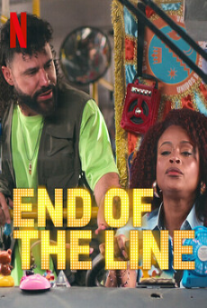 End of the Line (2024) ป้ายสุดท้าย