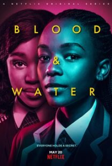 Blood & Water Season 1 (2020) เลือดหรือน้ำ ซีซั่น 1